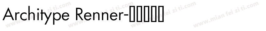 Architype Renner字体转换